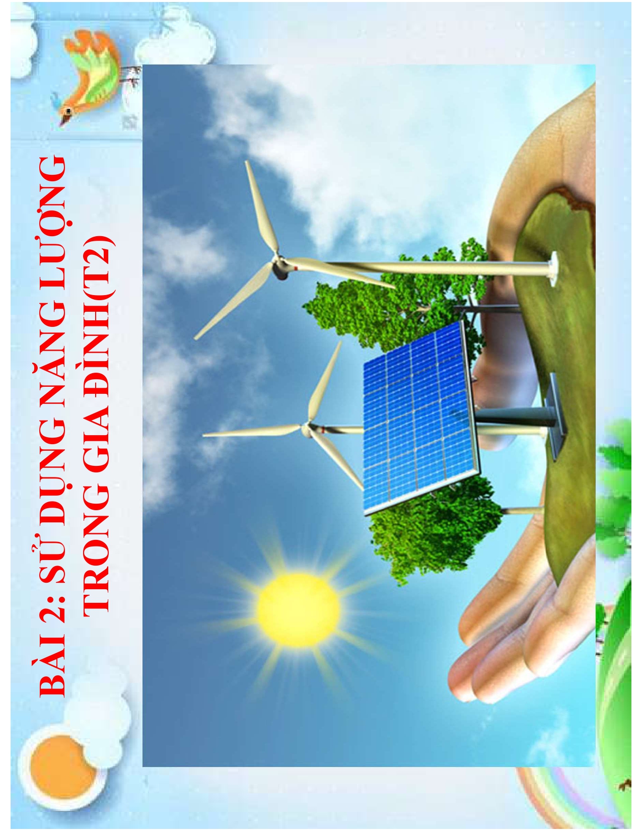 CN6 Bài 2 Sử dụng năng lượng trong gia đình