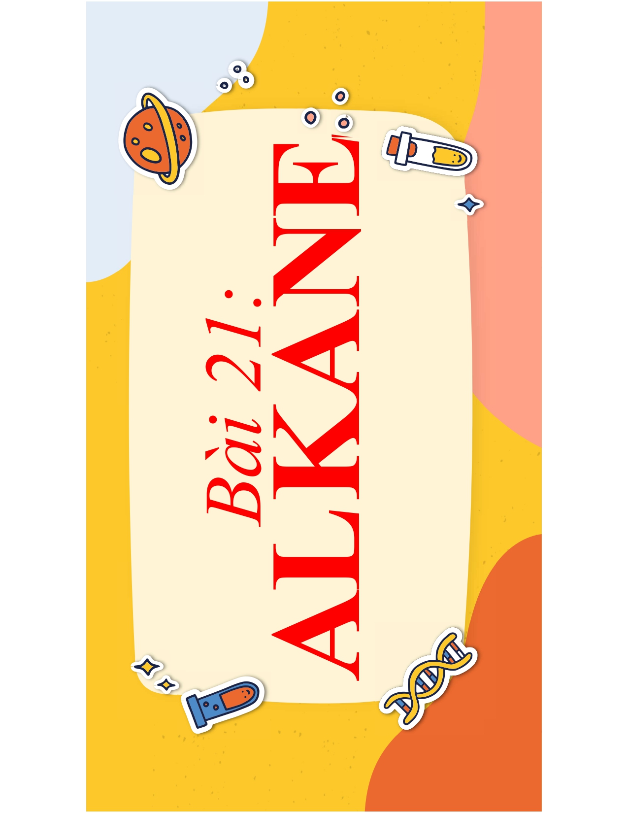 Bài 21 ANKANE