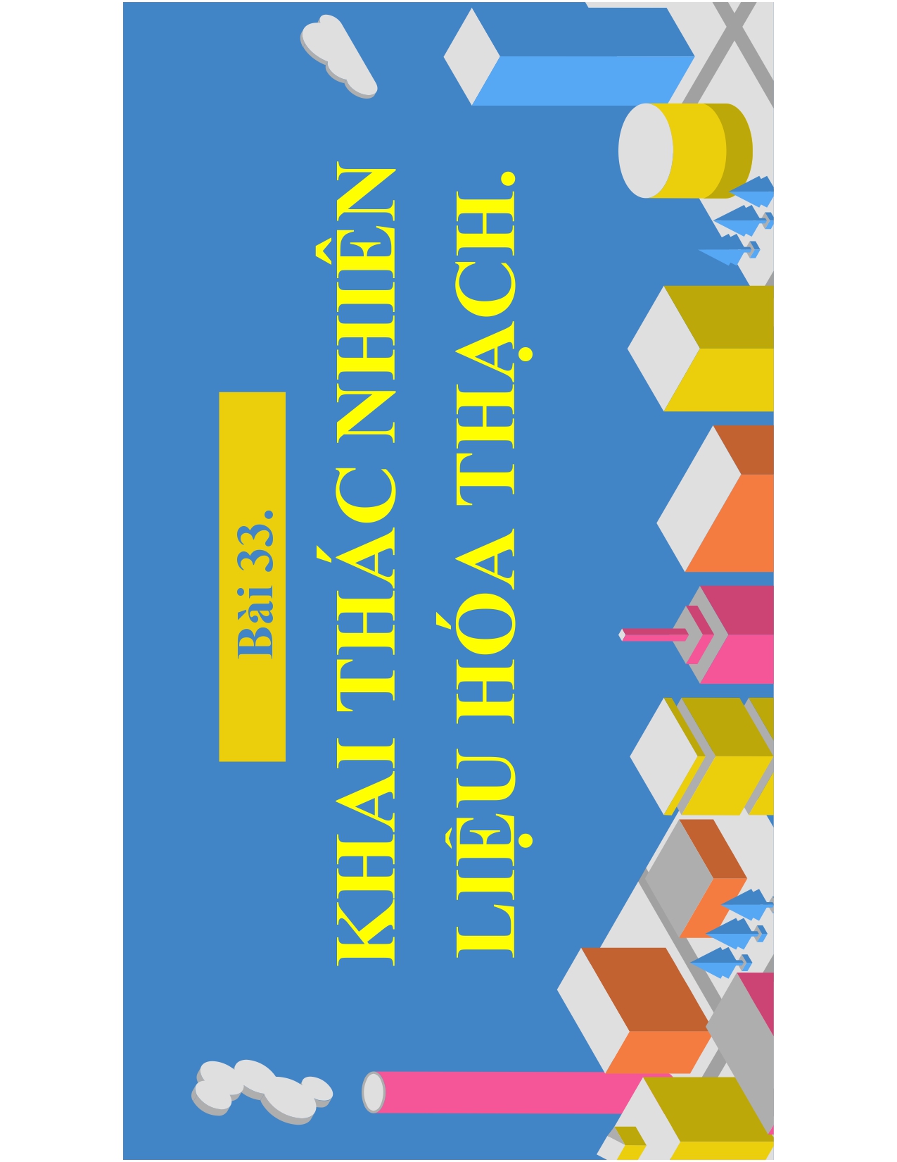 Bài 33. KHAI THÁC NHIÊN LIỆU HÓA THẠCH