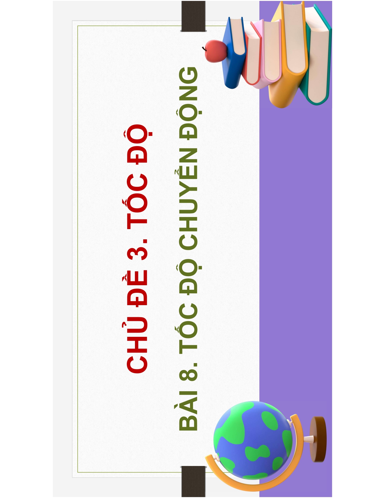 BÀI 8: TỐC ĐỘ CHUYỂN ĐỘNG