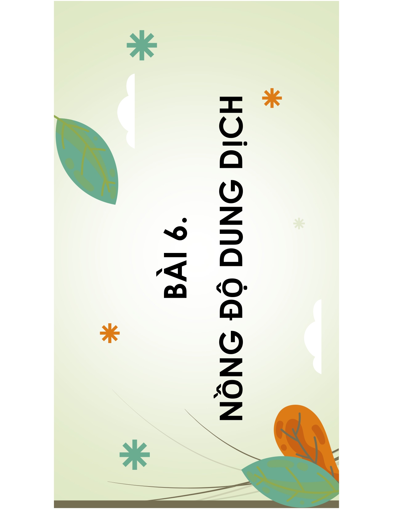 BÀI 6. NỒNG ĐỘ DUNG DỊCH