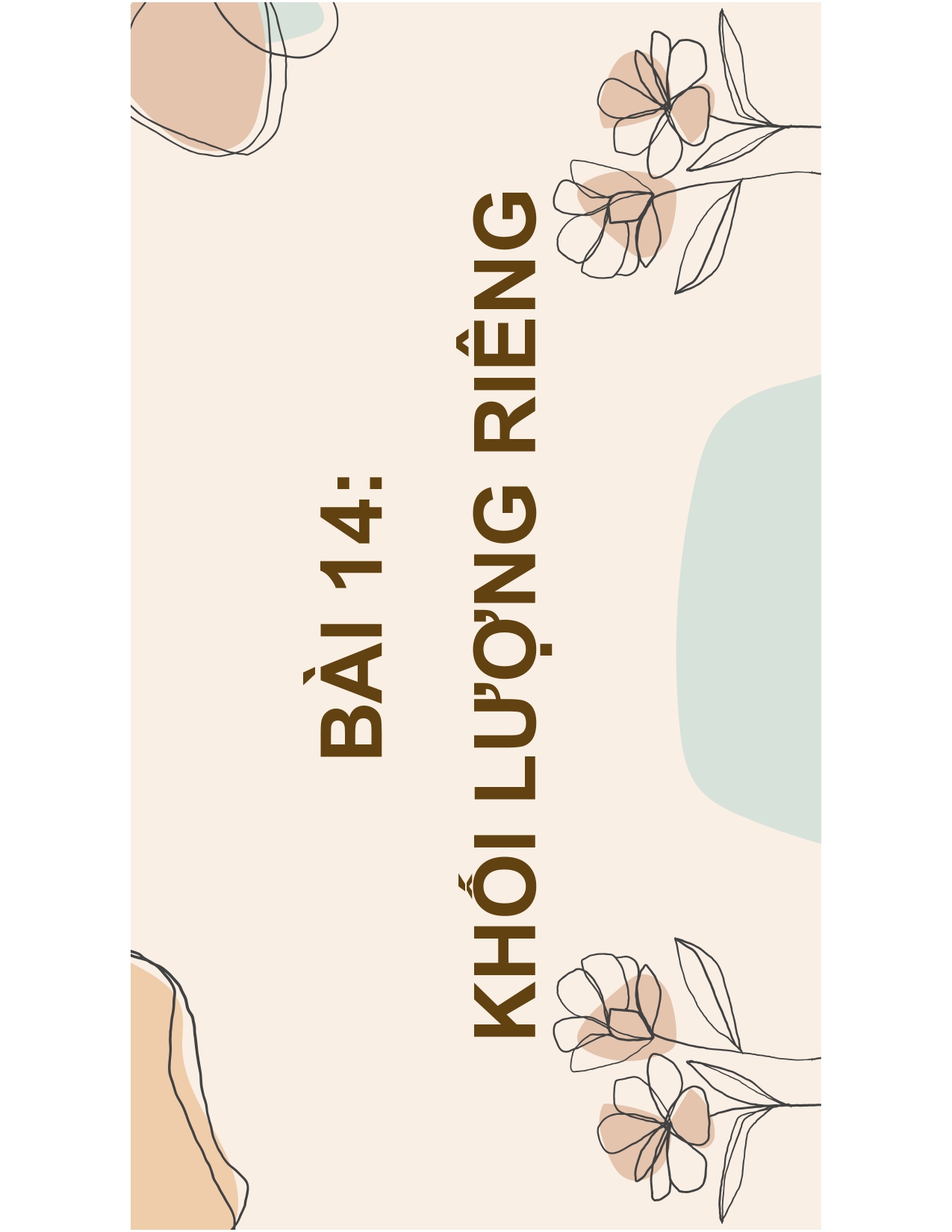 BÀI 14: KHỐI LƯỢNG RIÊNG