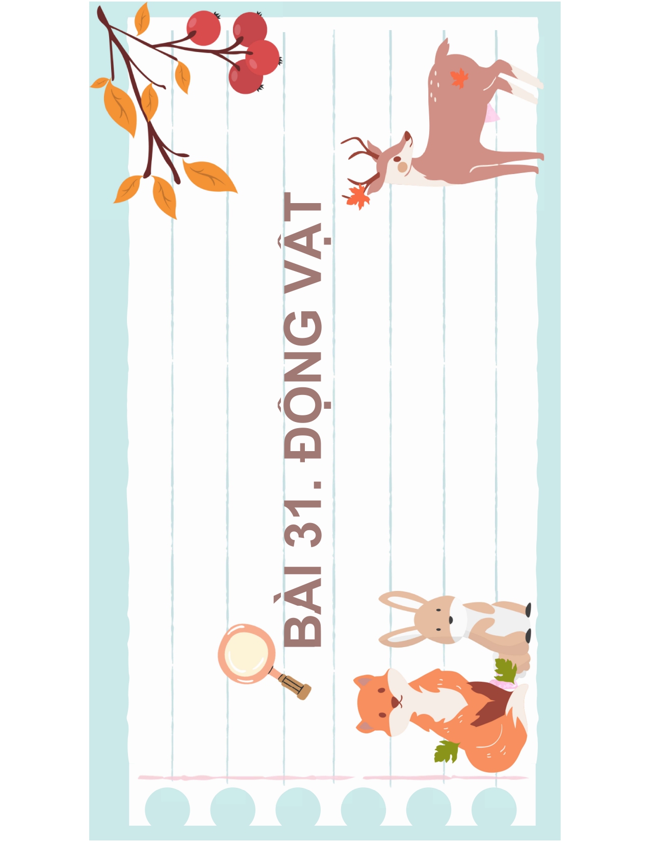 BÀI 31: ĐỘNG VẬT